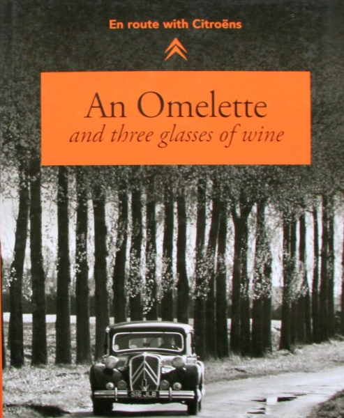 Brodie " An Omlette - En route with Citroens" Citroen-Historie 2012 (6289)